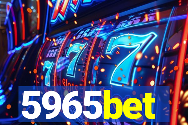 5965bet