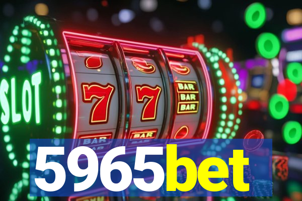 5965bet