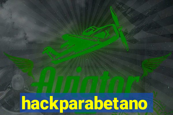 hackparabetano