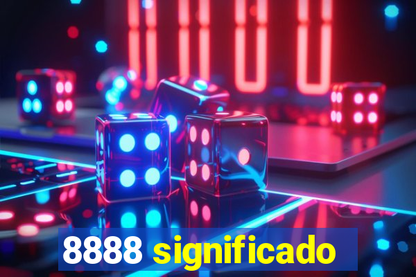 8888 significado