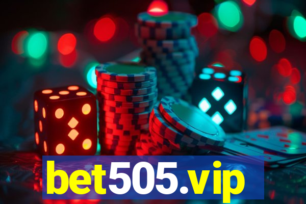 bet505.vip