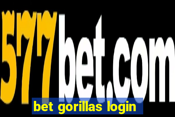 bet gorillas login