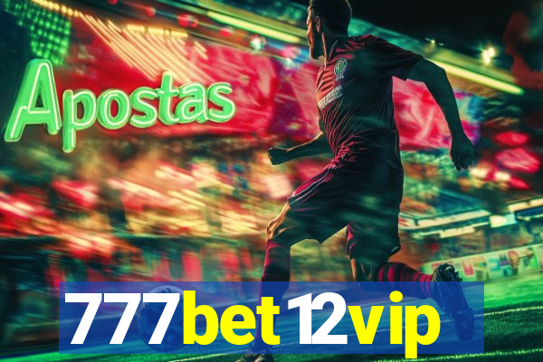 777bet12vip