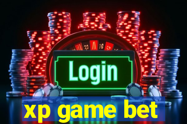 xp game bet