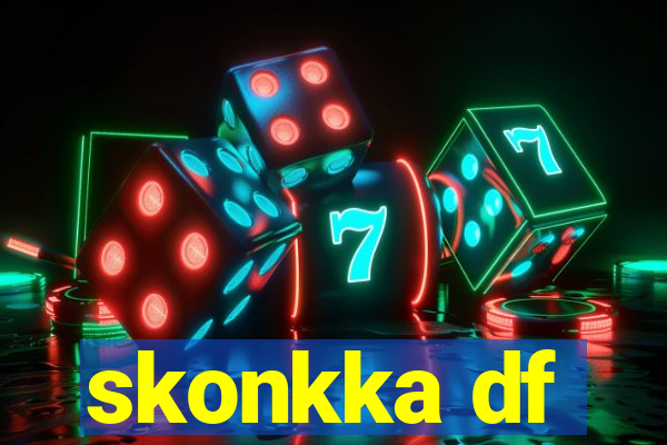 skonkka df