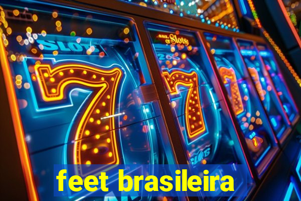 feet brasileira