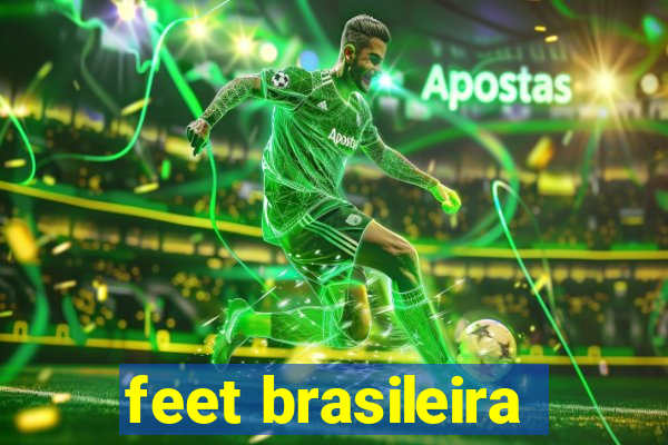 feet brasileira