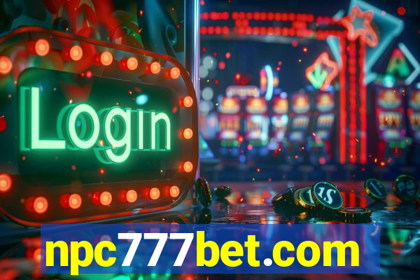 npc777bet.com