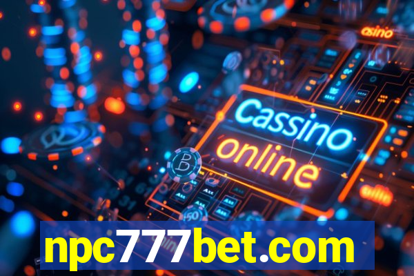 npc777bet.com