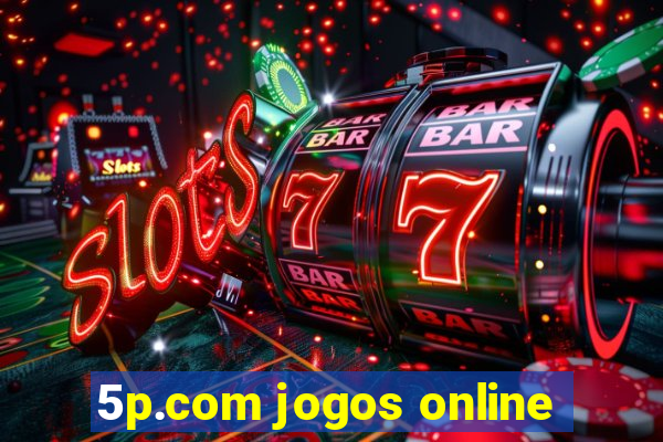 5p.com jogos online