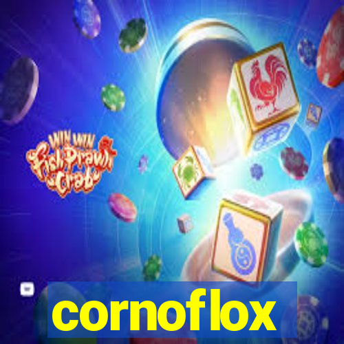 cornoflox