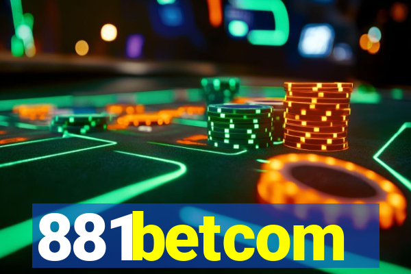 881betcom