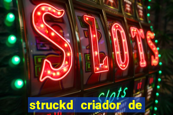 struckd criador de jogos 3d