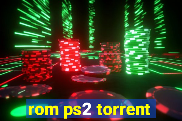 rom ps2 torrent