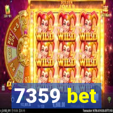 7359 bet