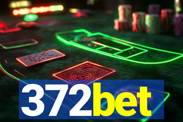 372bet