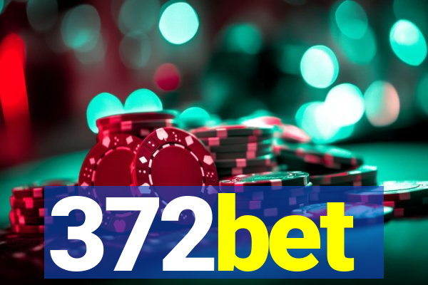 372bet