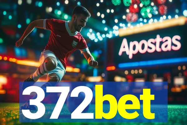 372bet