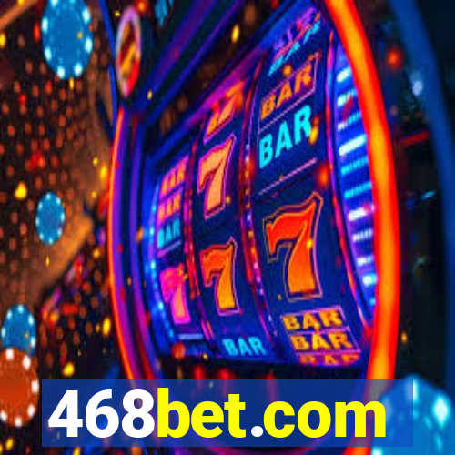 468bet.com