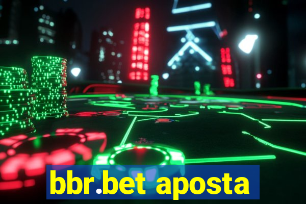 bbr.bet aposta