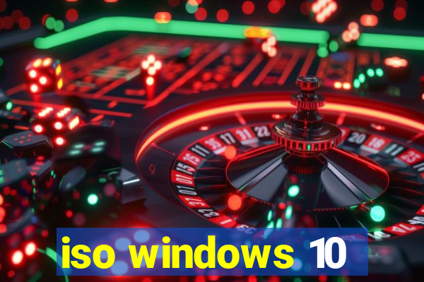 iso windows 10