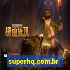 superhq.com.br