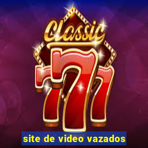 site de video vazados