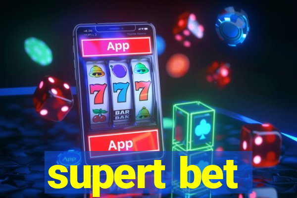 supert bet