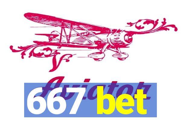 667 bet