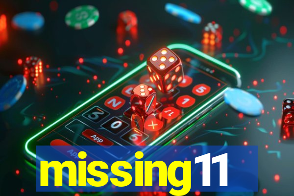 missing11