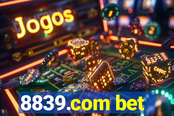 8839.com bet