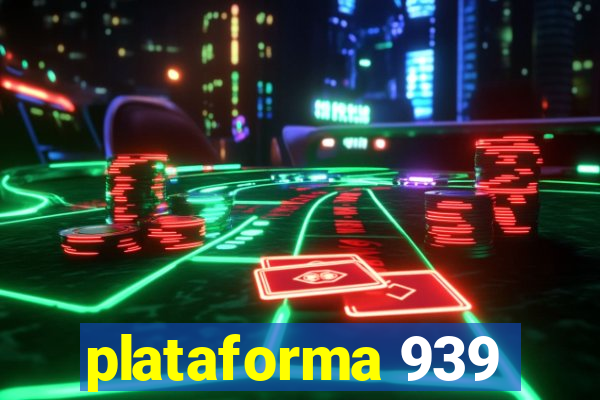 plataforma 939