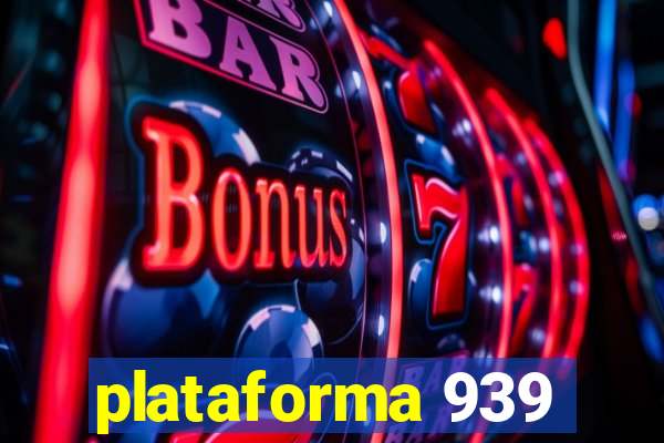 plataforma 939