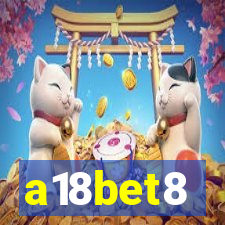 a18bet8