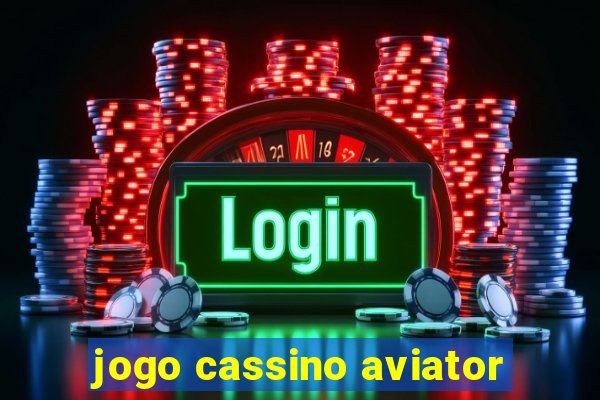 jogo cassino aviator