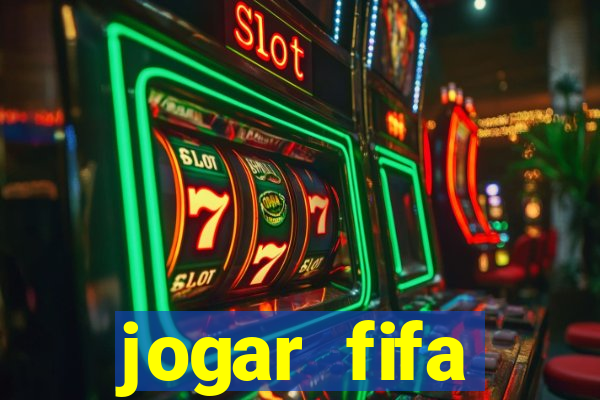 jogar fifa apostando dinheiro