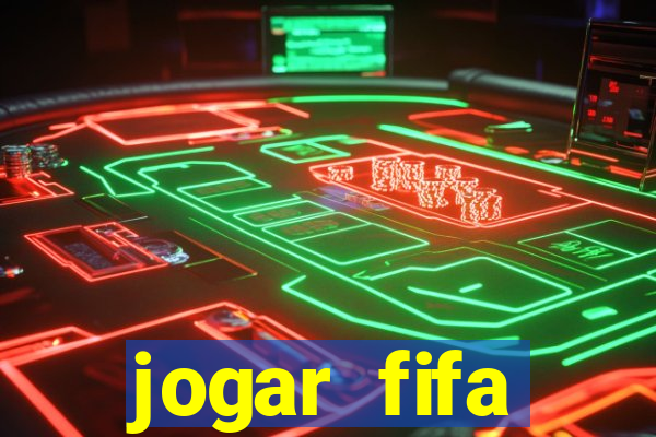 jogar fifa apostando dinheiro