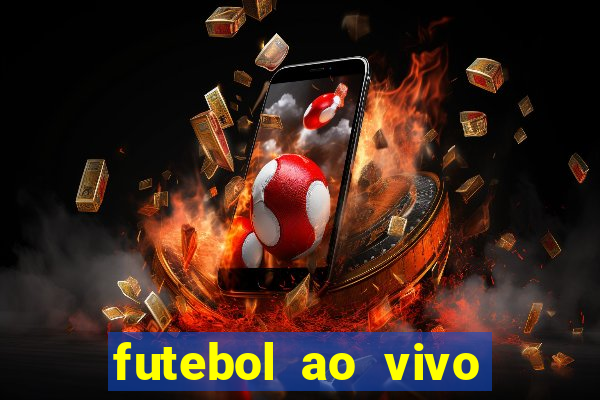 futebol ao vivo sem virus sem span