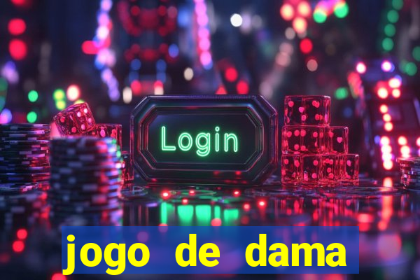 jogo de dama online valendo dinheiro