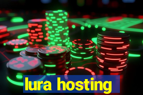 lura hosting