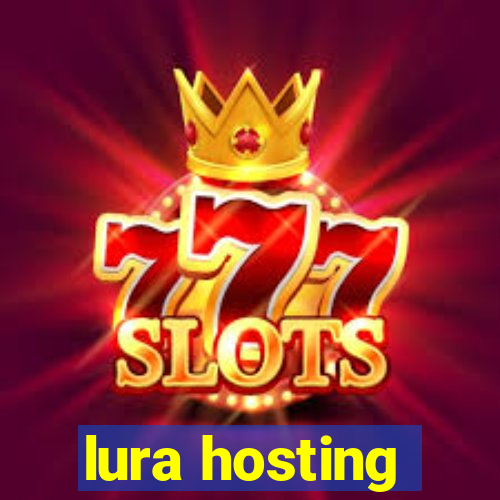 lura hosting