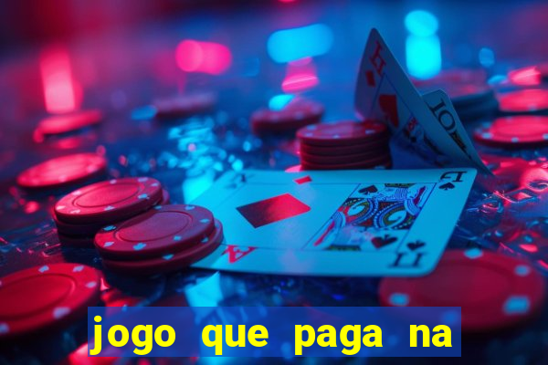 jogo que paga na hora via pix