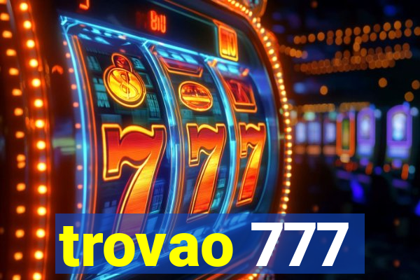 trovao 777