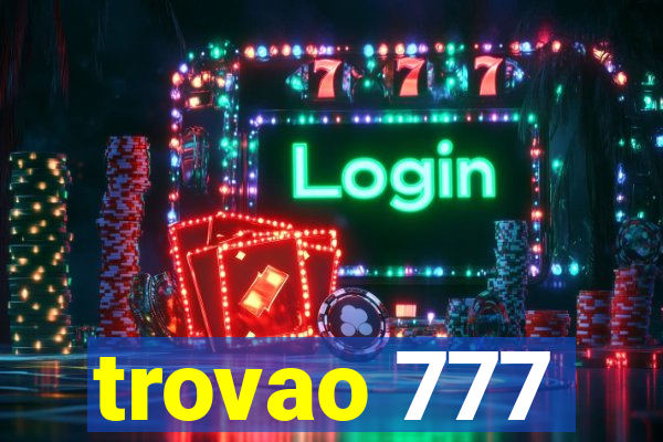 trovao 777