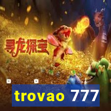 trovao 777