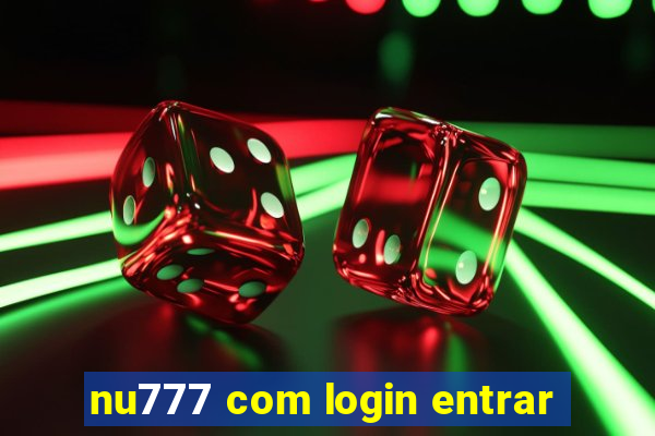 nu777 com login entrar