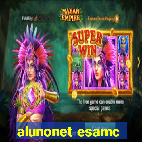 alunonet esamc