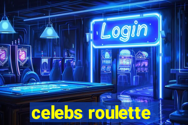 celebs roulette