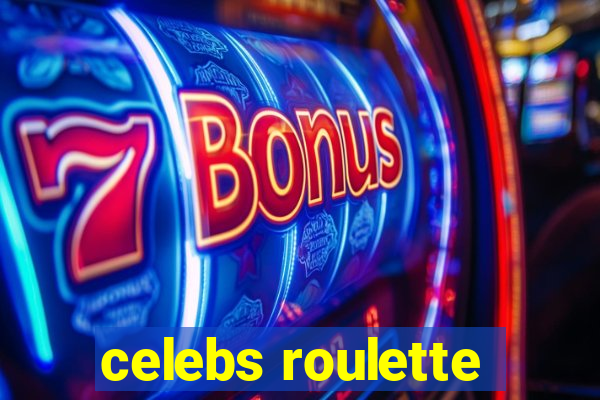 celebs roulette