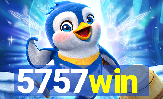 5757win